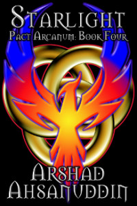 Starlight: Pact Arcanum Book Five by Arshad Assanudin, narrated by Jack Wallen